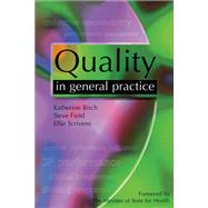 Quality in General Practice by Field; Steve, 9781857753646