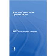 American Conservative Opinion Leaders by Rozell, Mark J., 9780367003647