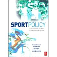 Sport Policy by Bergsgard; Nils Asle, 9780750683647