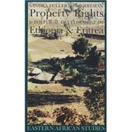 Property Rights & Political...,Joireman, Sandra F.,9780821413647