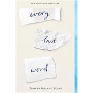Every Last Word by Stone, Tamara Ireland, 9781484723647