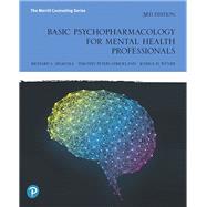 Basic Psychopharmacology for Mental Health Professionals by Sinacola, Richard S.; Peters-Strickland, Timothy, M.D.; Wyner, Joshua D., Ph.D, 9780134893648