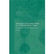 Managers and Mandarins in Contemporary China: The Building of an International Business by Jie; Tang, 9780415363648