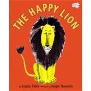 The Happy Lion by Fatio, Louise; Duvoisin, Roger, 9780553113648
