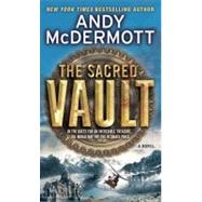 The Sacred Vault A Novel by MCDERMOTT, ANDY, 9780553593648