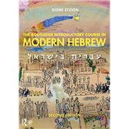 The Routledge Introductory Course in Modern Hebrew: Hebrew in Israel by Etzion; Giore, 9781138063648