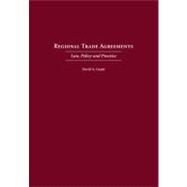 Regional Trade Agreements by Gantz, David A., 9781594603648