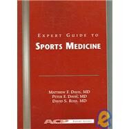 Expert Guide to Sports Medicine by Davis, Matthew F., 9781930513648