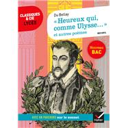  Heureux qui, comme Ulysse...  et autres pomes (Du Bellay) by Joachim Du Bellay; Nora Nadifi, 9782401063648