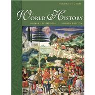 World History, Volume I To 1800 (with InfoTrac) by Duiker, William J.; Spielvogel, Jackson J., 9780534603649