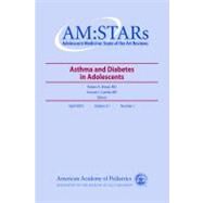 Asthma and Diabetes in Adolescents by Wood, Robert A., M.d.; Casella, Samuel J., M.d., 9781581103649