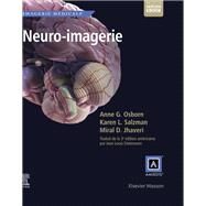 Neuro-imagerie by Anne G. Osborn; Karen L. Salzman; Miral D. Jhaveri, 9782294763649