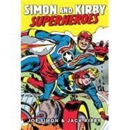 Simon and Kirby: Superheroes by Simon, Joe; Kirby, Jack; Saffel, Steve; Gaiman, Neil, 9781848563650