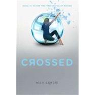 Crossed by Condie, Allyson Braithwaite, 9780525423652