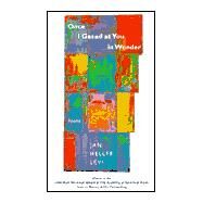 Once I Gazed at You in Wonder by Levi, Jan Heller, 9780807123652