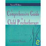 A Comprehensive Guide To Child Psychotherapy by Brems, Christiane, 9781577663652