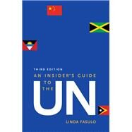 An Insider's Guide to the Un by Fasulo, Linda, 9780300203653