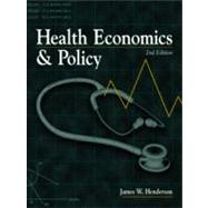 Health Economics and Policy by Henderson, James W., 9780324063653