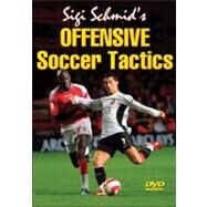 Sigi Schmid's Offensive Soccer Tactics DVD by Schmid, Siegfried, 9780736073653