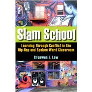 Slam School by Low, Bronwen E., 9780804763653