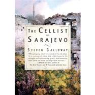 The Cellist of Sarajevo by Galloway, Steven, 9781594483653