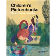 Children's Picturebooks by Martin Salisbury; Morag Styles, 9781780673653