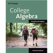College Algebra by Gustafson, R.; Hughes, Jeff, 9780357723654