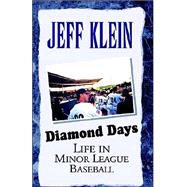 Diamond Days by Klein, Jeff, 9781413433654
