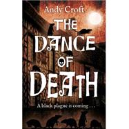 The Dance of Death by Andy Croft, 9781472913654