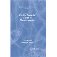Clark's Essential Guide to Mammography by Claire Borrelli; Claire Mercer, 9781032033655