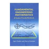Fundamental Engineering Mathematics by Challis; Gretton, 9781898563655
