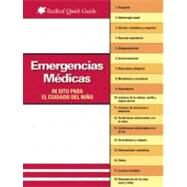 Emergencias Medicas en Sitio del Cuidado de Nino by Hendricks, Charlotte M., 9781933653655