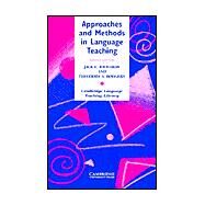 Approaches and Methods in Language Teaching by Jack C. Richards , Theodore S. Rodgers, 9780521803656