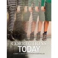 Corrections Today by Siegel, Larry J.; Bartollas, Clemens, 9781133933656