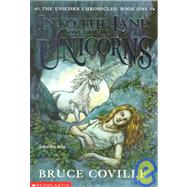 Into the Land of the Unicorns by Coville, Bruce, 9781439563656