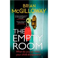The Empty Room by Brian McGilloway, 9781472133656
