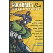 Football's Best Short Stories by Staudohar, Paul D., 9781556523656
