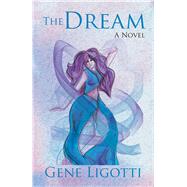 The Dream by Ligotti, Gene, 9781796033656