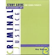 Study Guide for Essentials of Criminal Justice by Roberg, Roy, 9780534523657