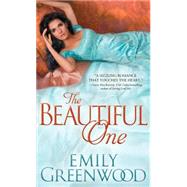 The Beautiful One by Greenwood, Emily, 9781492613657