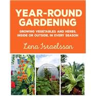 Year-round Gardening by Israelsson, Lena, 9781510733657