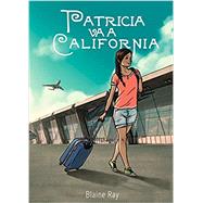 Patricia Va a California by Blaine Ray, 9781603723657