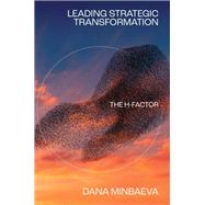 Leading Strategic Transformation by Dana Minbaeva, 9781805923657