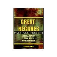 Great Negroes: Past and Present Volume Two by Kunjufu, Jawanza; Myles, Erica; Wilson, Nichelle, 9780913543658
