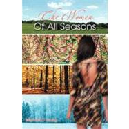 The Women of All Seasons by Young, Michael D, 9781463443658