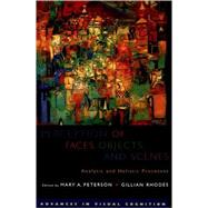 Perception of Faces, Objects, and Scenes Analytic and Holistic Processes by Peterson, Mary A.; Rhodes, Gillian, 9780195313659