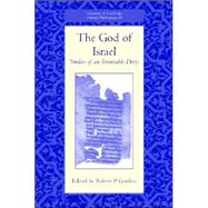 The God of Israel by Edited by Robert P. Gordon, 9780521873659