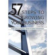 57 Steps to Growing Your Business by Townsend, Chris, 9781507843659
