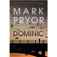 Dominic by PRYOR, MARK, 9781633883659