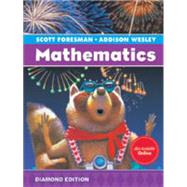 Scott Foresman-Addison Wesley Mathematics, Grade 3 by Charles, Randall I.; Crown, Warren; Fennell, Francis (Skip), 9780328263660